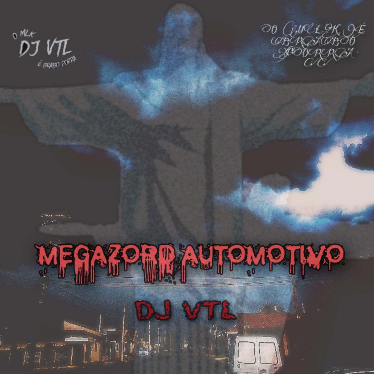 MEGAZORD AUTOMOTIVO - Single by DJ VTL album cover