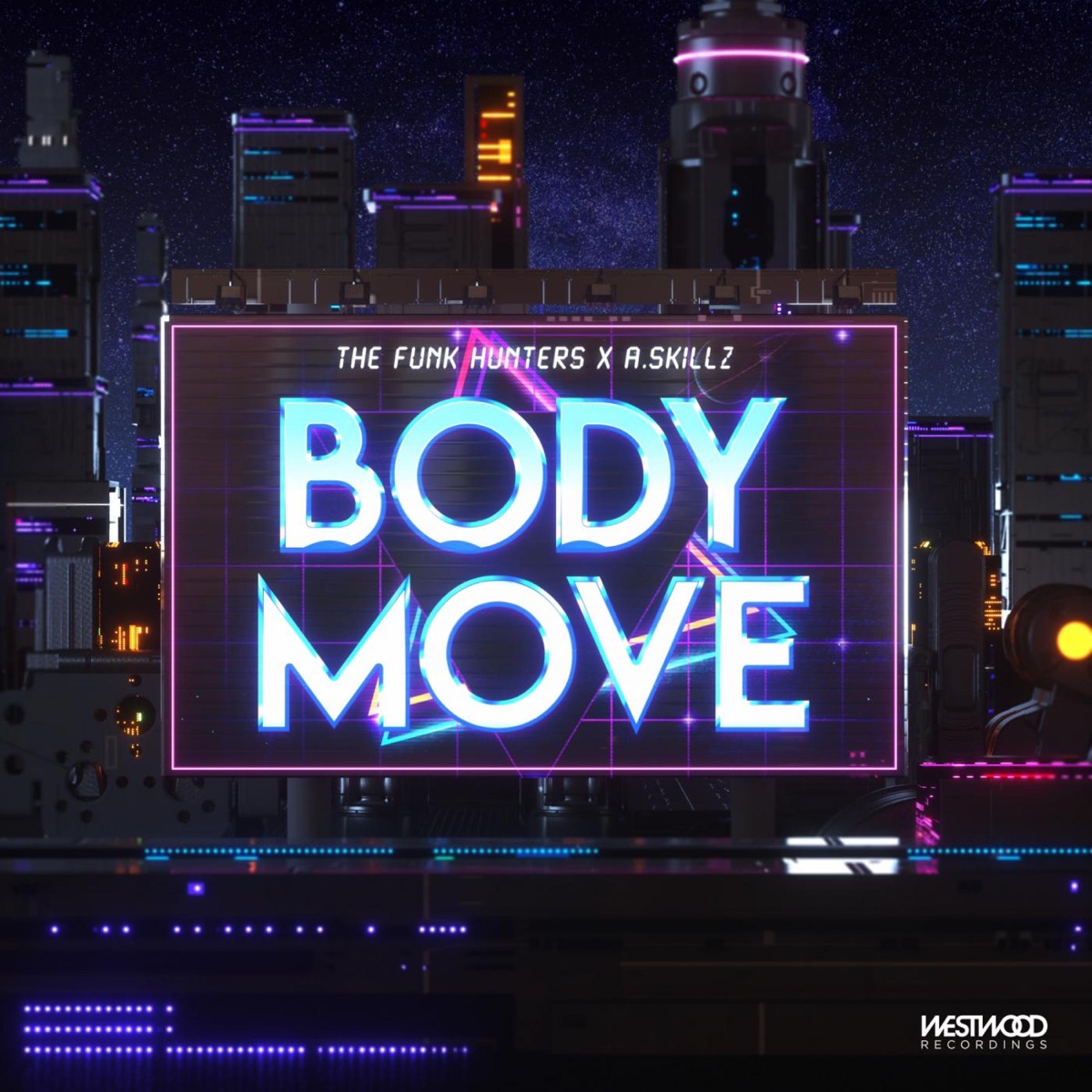 Body Move - Single by The Funk Hunters & A.Skillz album cover