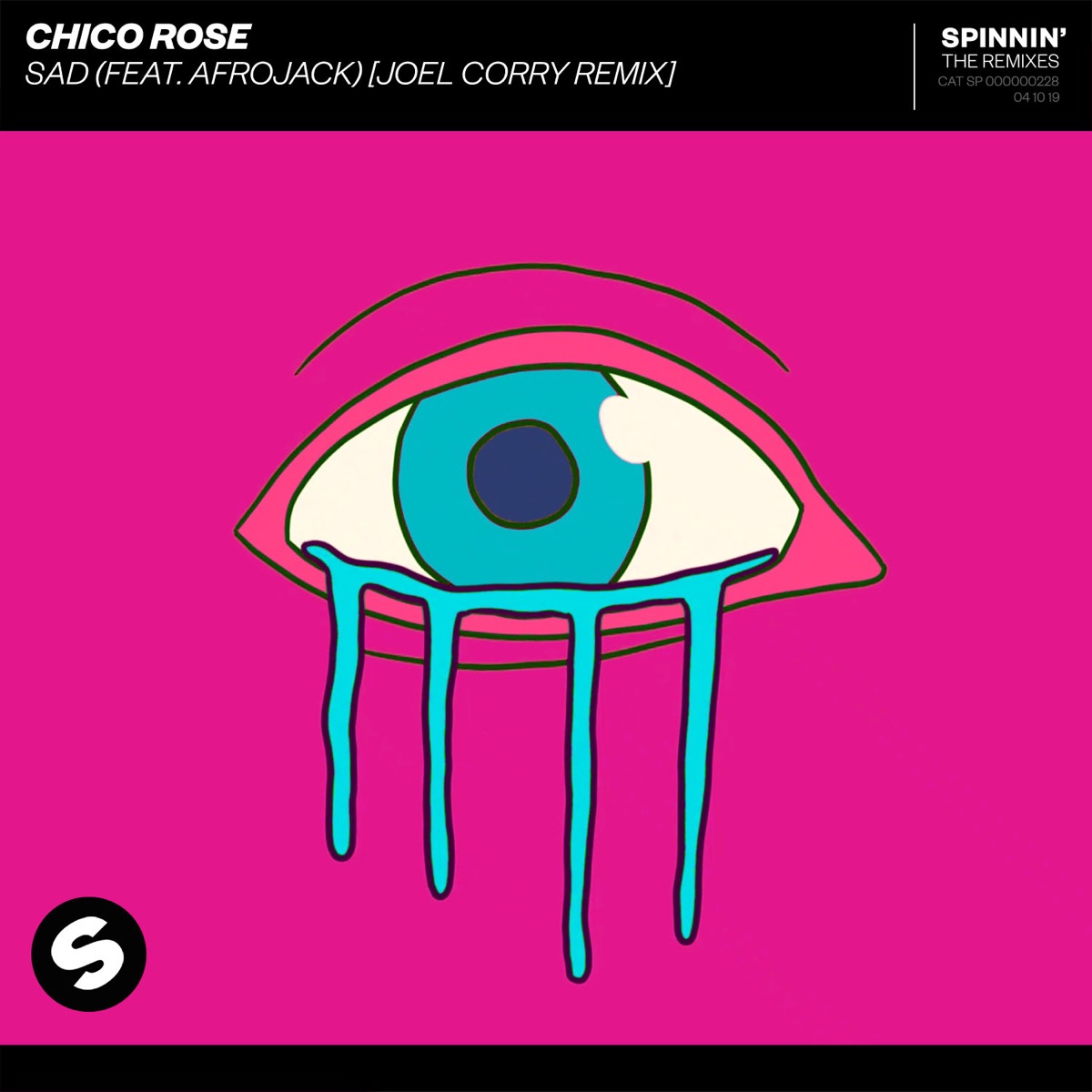 Sad (feat. Afrojack) [Joel Corry Remix] - Single by Chico Rose album cover