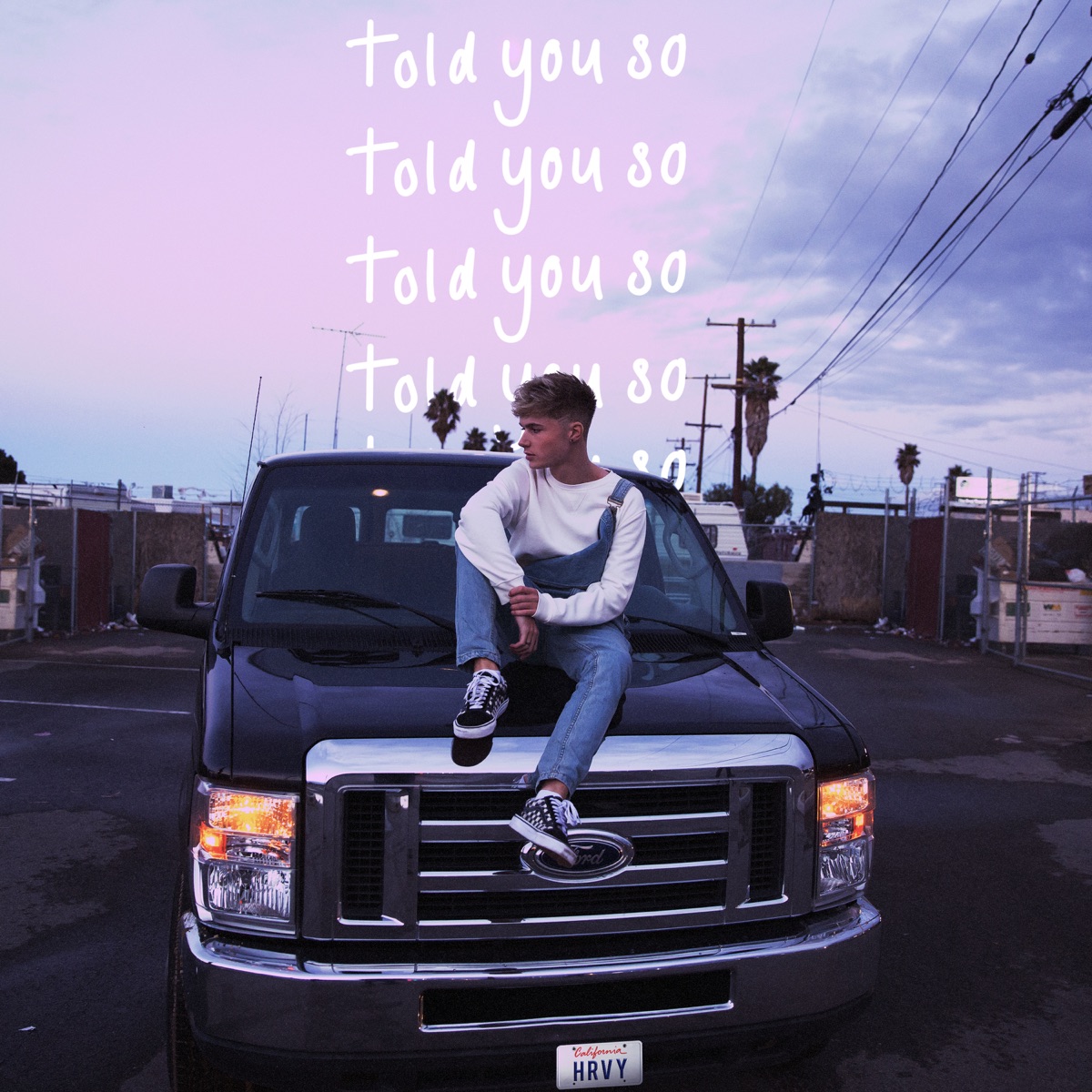 Told You So - Single by HRVY album cover