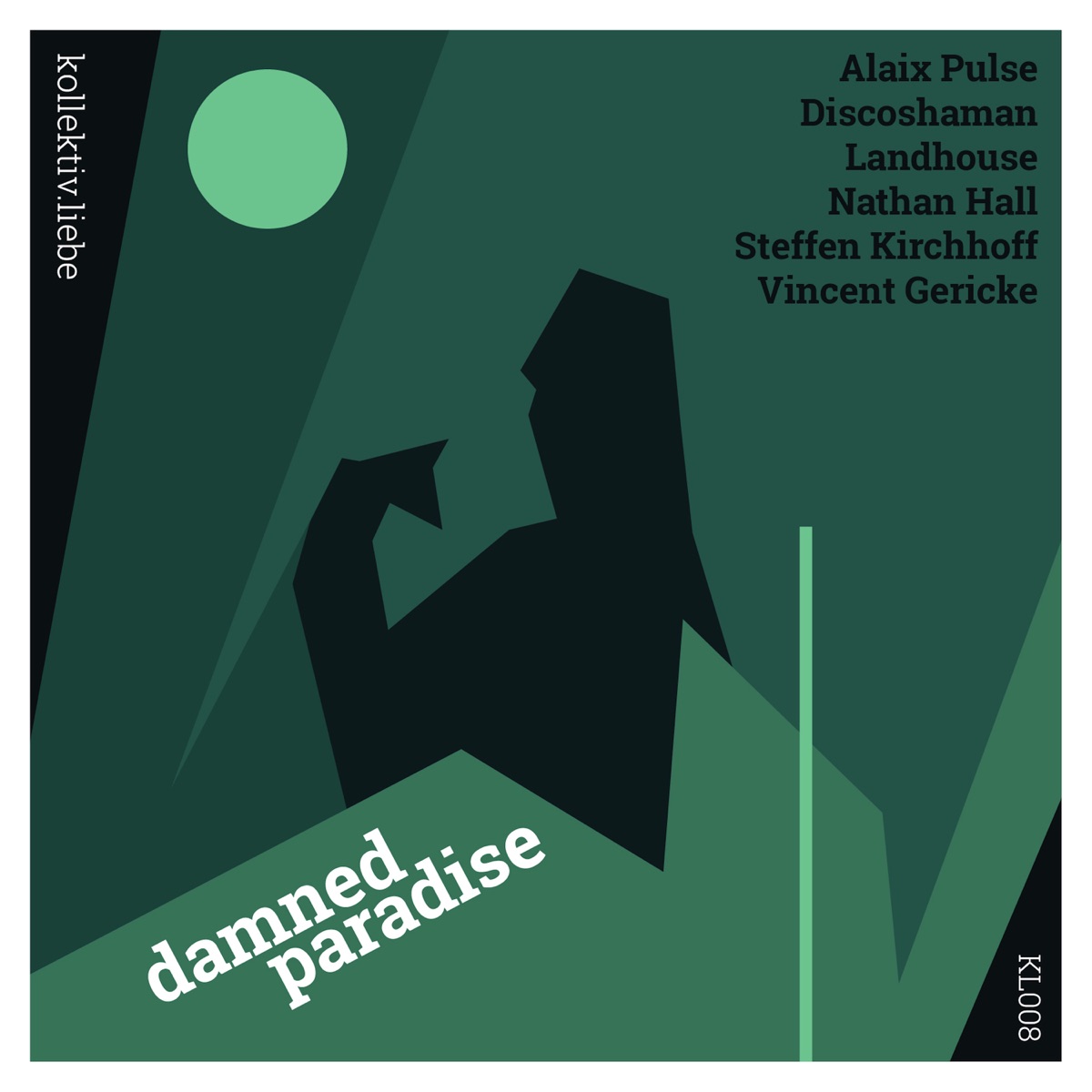 Damned Paradise - Single by Alaix Pulse, Discoshaman, Landhouse, Nathan Hall, Steffen Kirchhoff & Vincent Gericke album cover