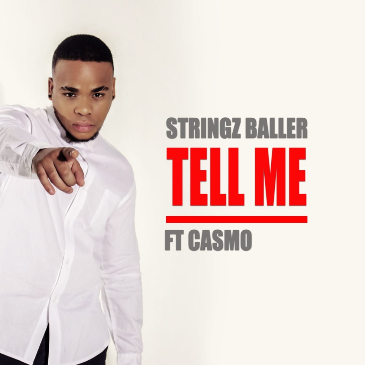 Tell Me (feat. Casmo) - Single by Stringz Baller album cover