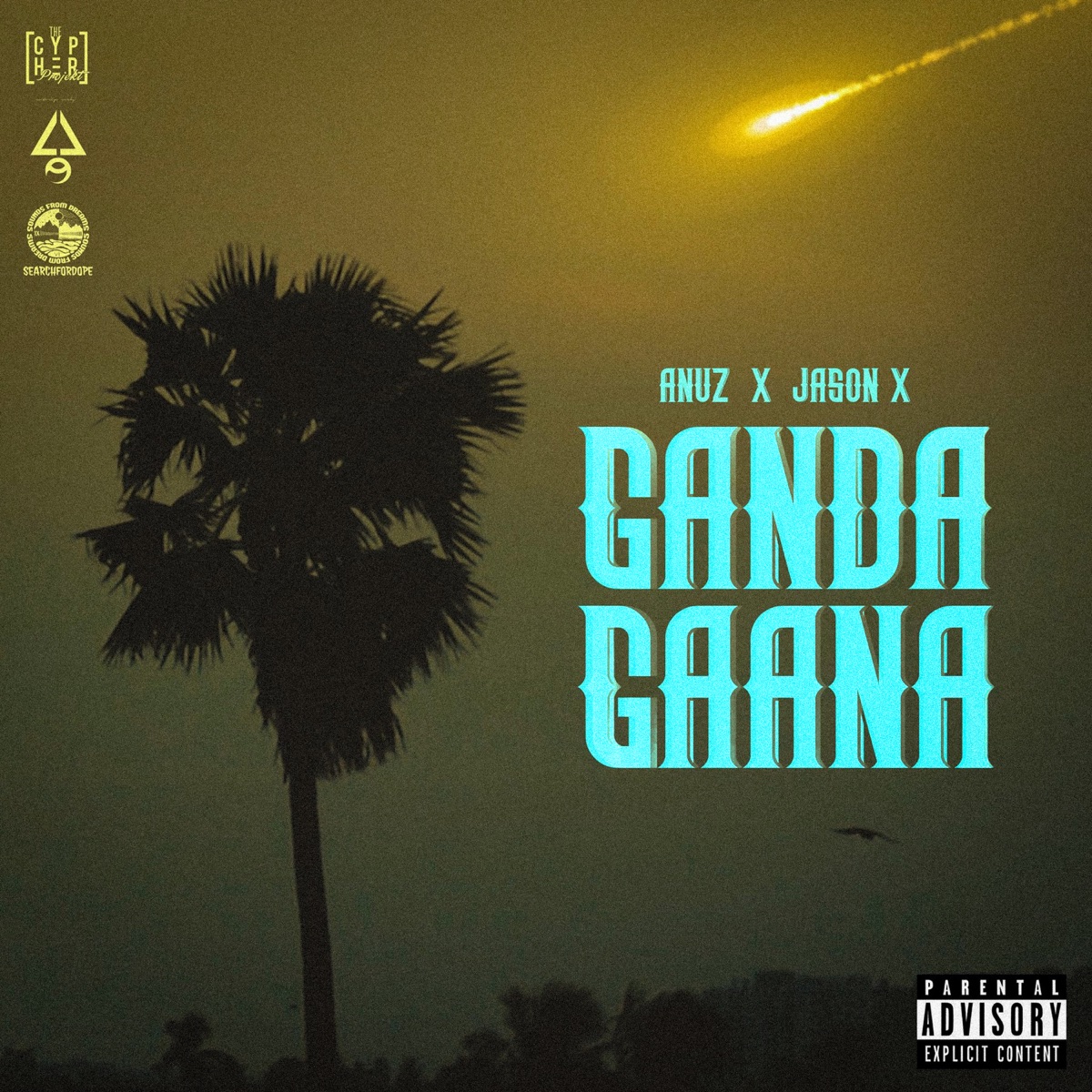 Ganda Gaana - Single by Anuz, JasonX & 666 Gxng album cover