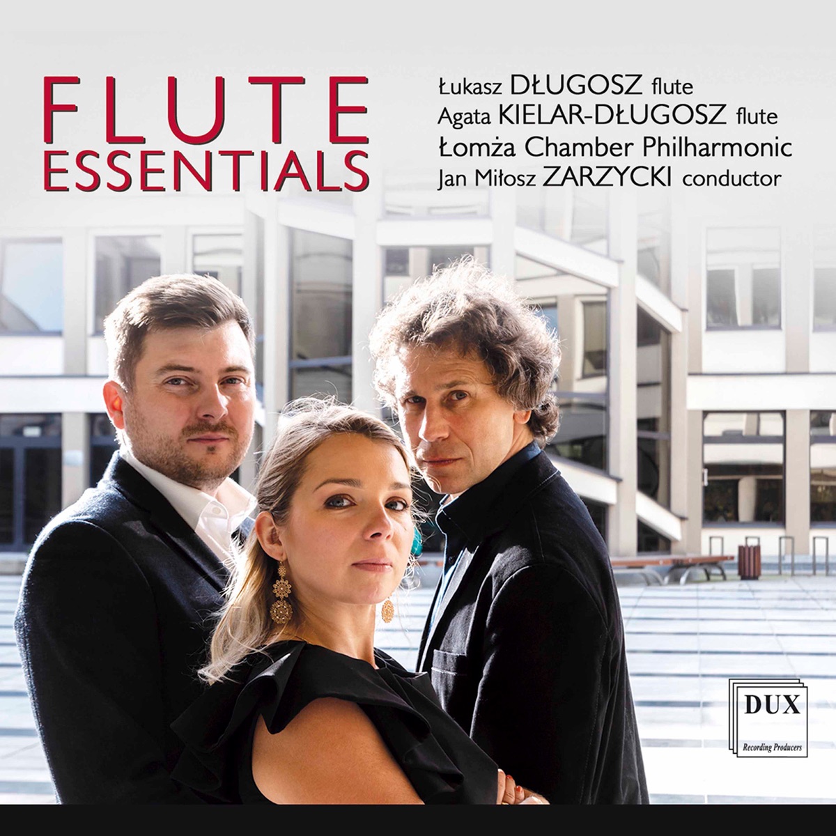 Flute Essentials by Agata Kielar-Długosz, Łukasz Długosz, Witold Lutosławski Chamber Philharmonic in Łomża & Jan Miłosz Zarzycki album cover