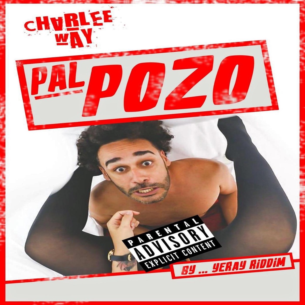 Pal Pozo - Single by Charlee Way album cover