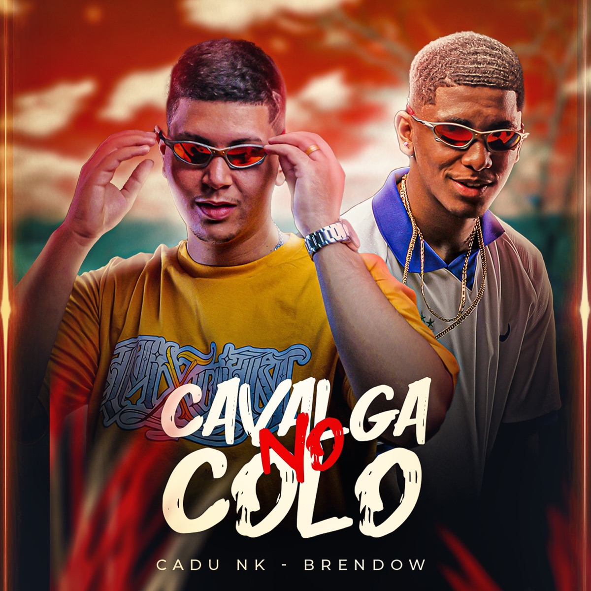 Cavalga No Colo - Single by CADU NK & Brendow album cover