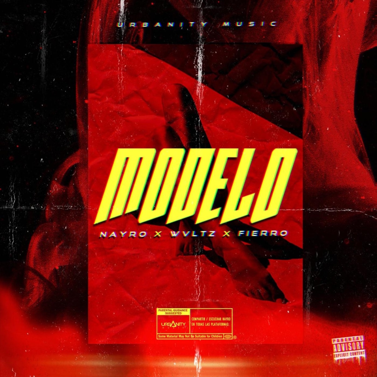 Modelo - Single by Nayro, Wvltz & Fierro album cover