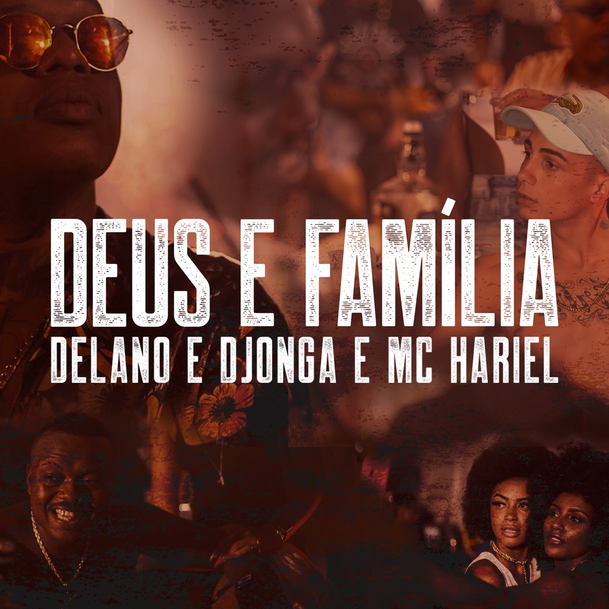 Deus e Família - Single by Delano, Djonga & Mc Hariel album cover