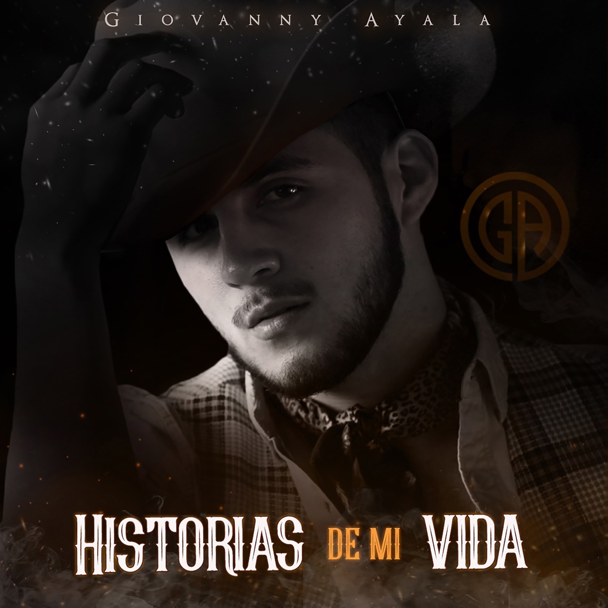 Historias de Mi Vida by Giovanny Ayala album cover