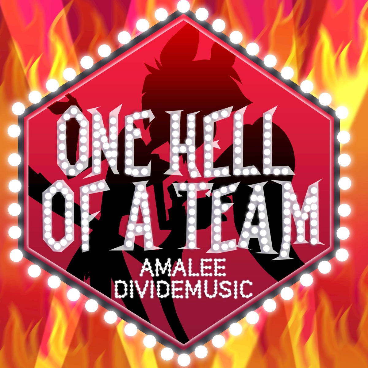 One Hell of a Team (Inspired by "Hazbin Hotel") - Single by AmaLee & Divide Music album cover