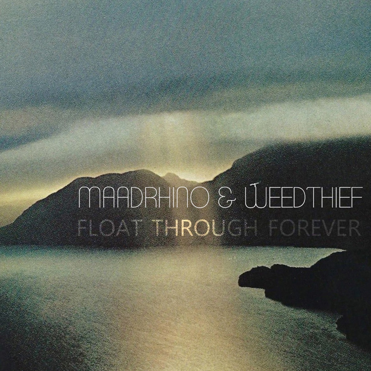 Float Through Forever - Single by Weedthief & Maadrhino album cover