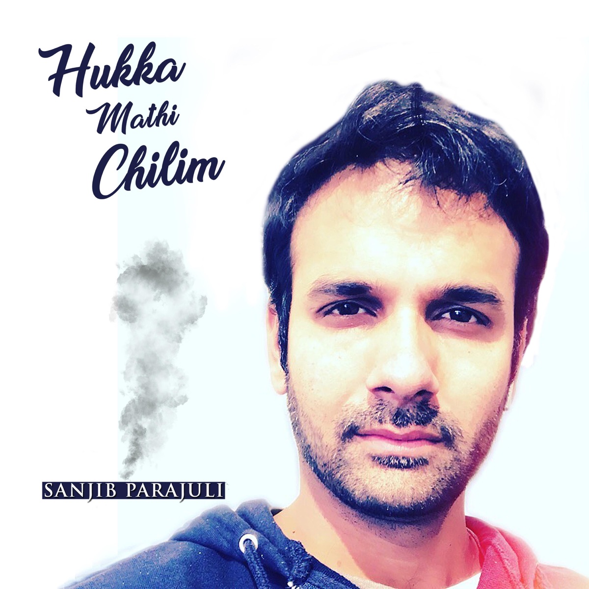 Hukka Mathi Chilim (feat. Melina Rai) - Single by Sanjib Parajuli album cover