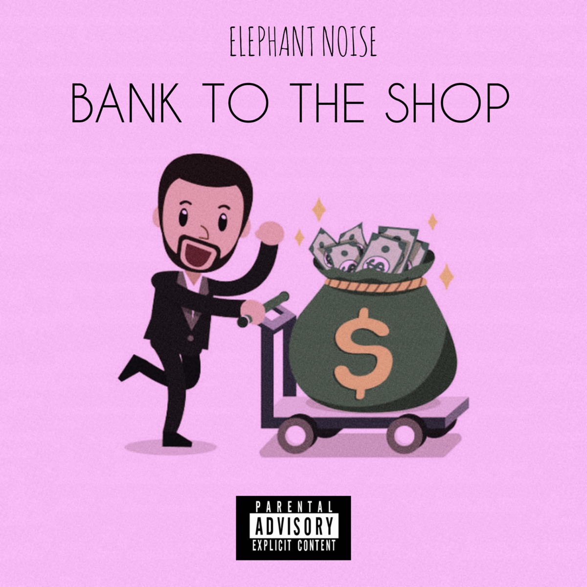 Bank to the Shop - Single by Elephant Noise album cover