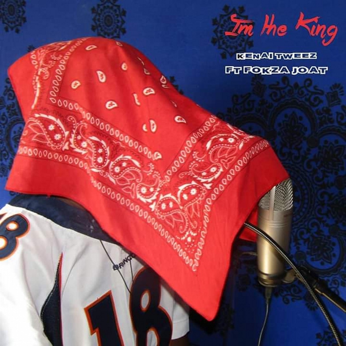 I'm the King (feat. Fokza Joat) - Single by Kenai Tweez album cover