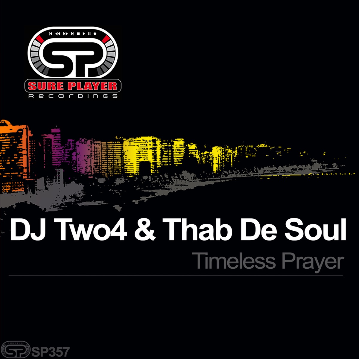 Timeless Prayer - Single by DJ Two4 & Thab De Soul album cover