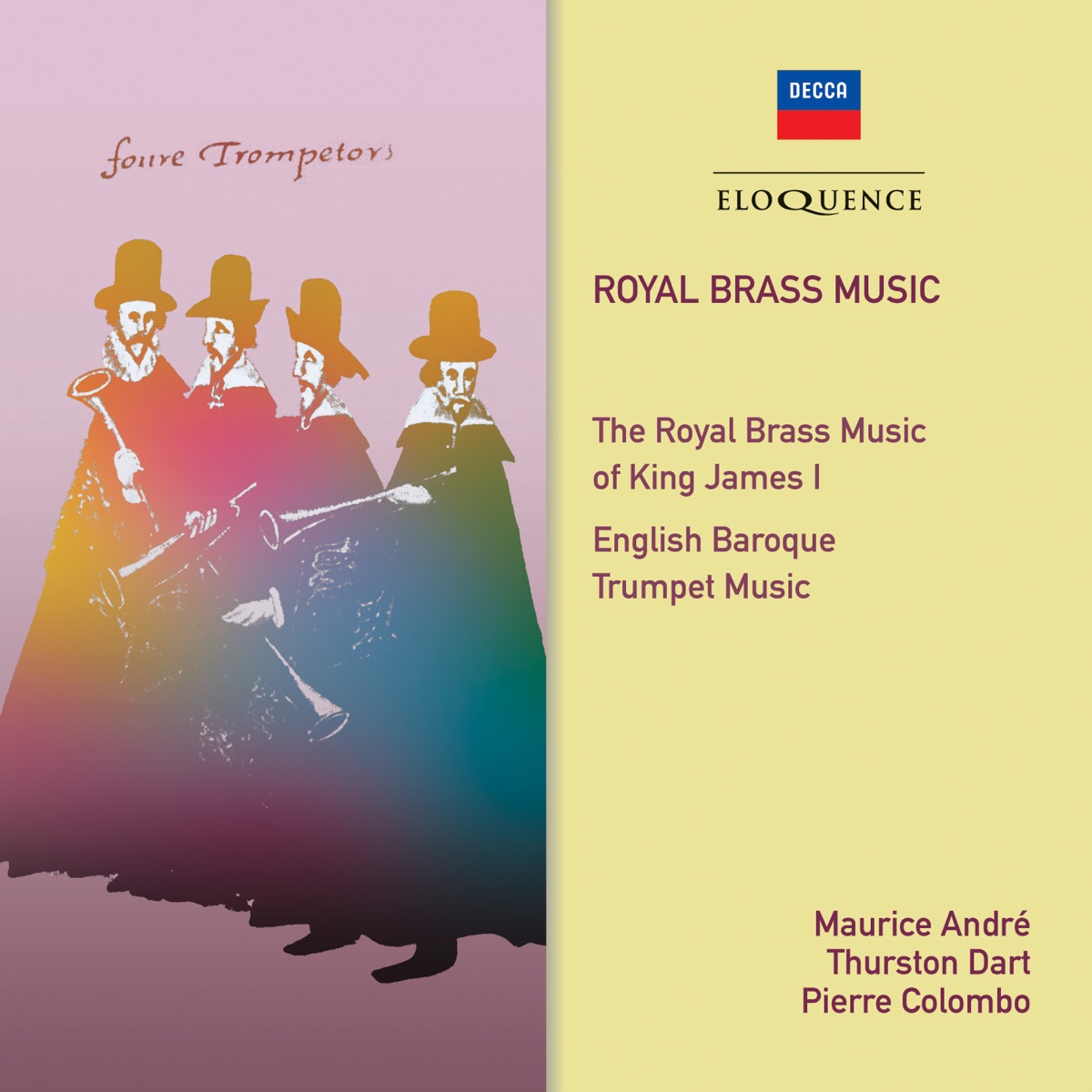 Royal Brass Music by Thurston Dart, Maurice André, Pierre Colombo, Ensemble Orchestral de L'Oiseau-Lyre, Jean Pirot, Maurice Suzan, Henri Arqué, Camille Verdier, Bernard Gallot & Robert Veyron-Lacroix album cover