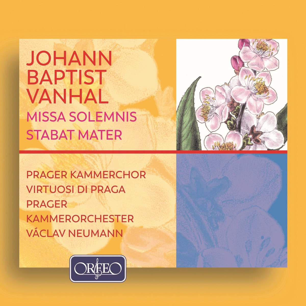 Vanhal: Missa Solemnis in E-Flat Major, Stabat Mater in F Major & Symphony in D Major, Bryan D4 by Virtuosi Di Praga, Prager Kammerchor, Prager Kammerorchester & Václav Neumann album cover