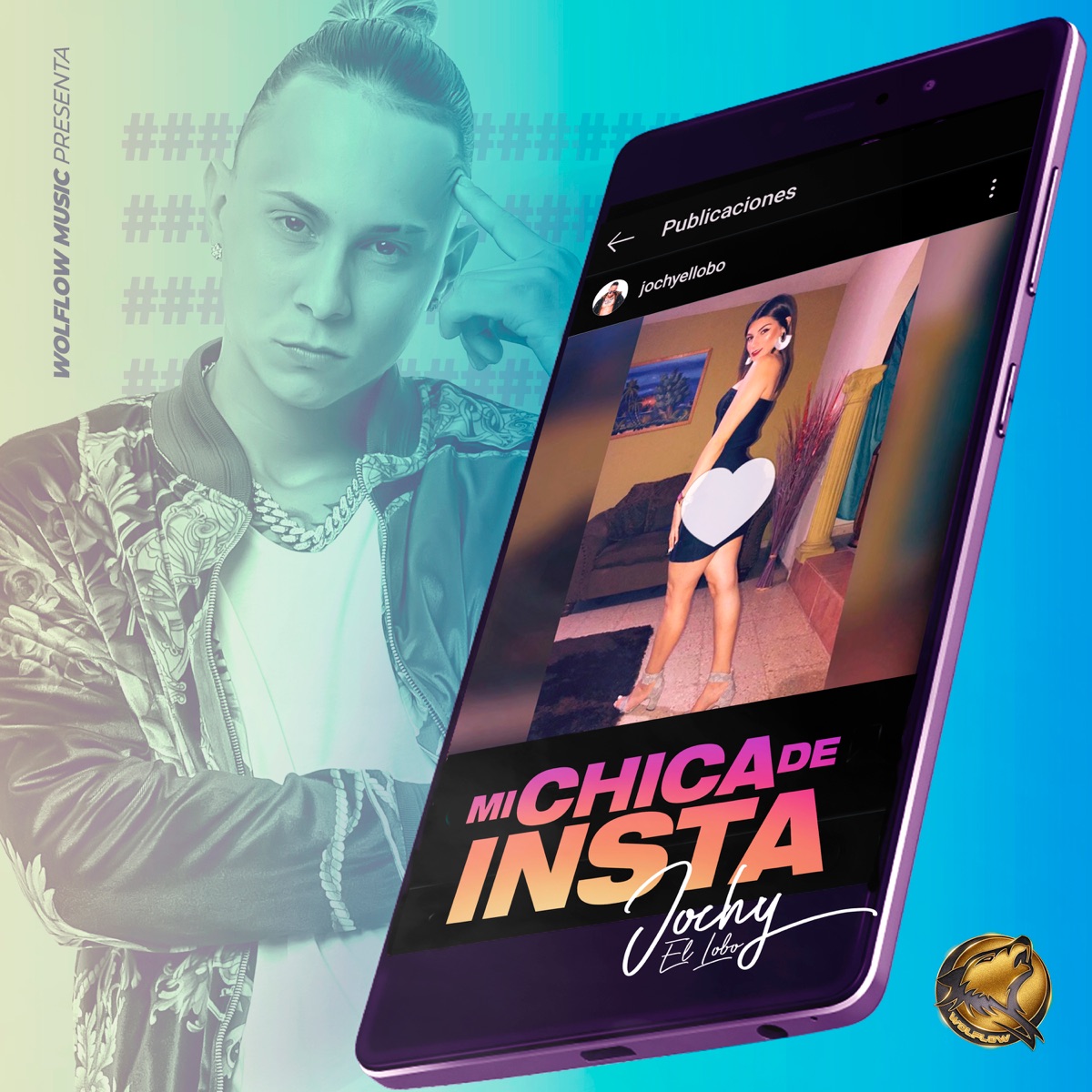 Mi Chica de Insta - Single by Jochy El Lobo album cover