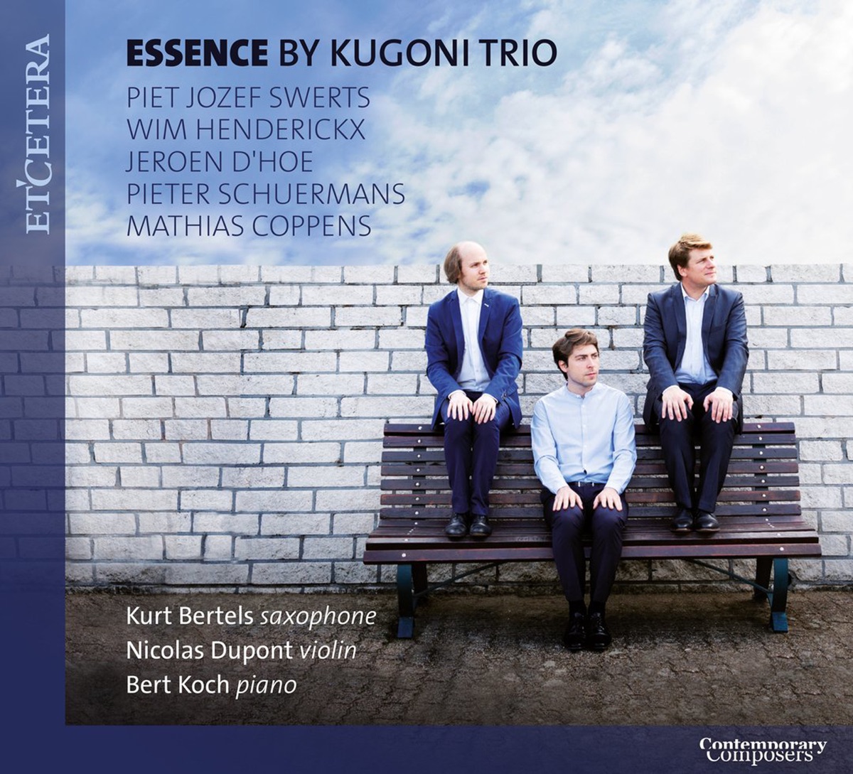 Swerts & Henderickx & D'Hoe & Schuermans & Coppens: Essence by Kugoni Trio & Wim Henderickx album cover