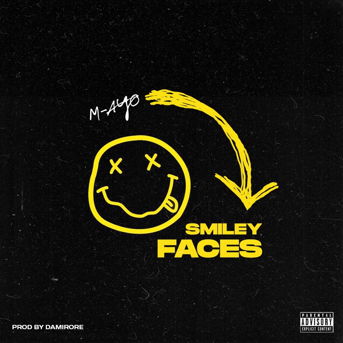Smiley Faces - Single by M-AYO album cover