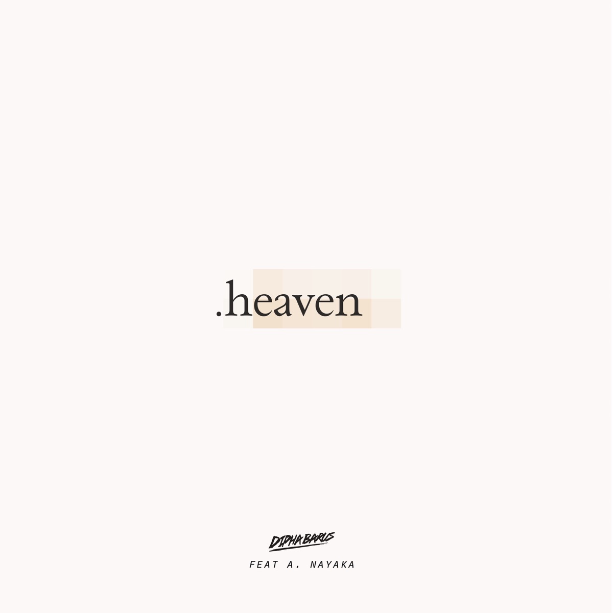 Heaven (feat. A. Nayaka & Dipha Barus) [Dipha Barus Remix] - Single by Afgan, Isyana Sarasvati & Rendy Pandugo album cover
