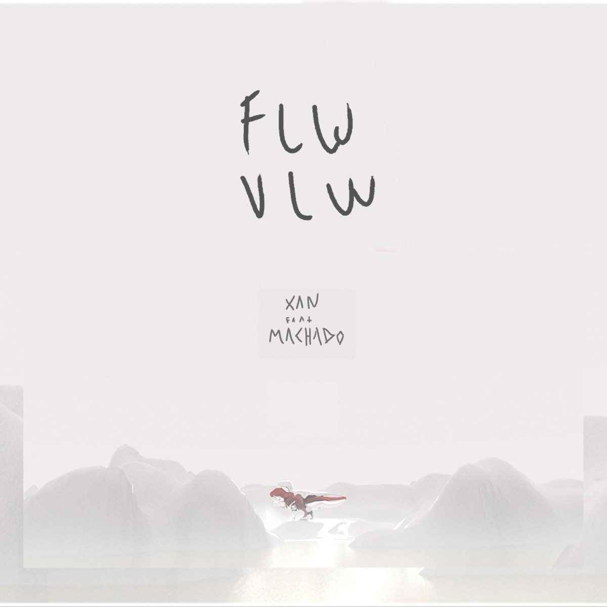 Dino - Single by Flwvlw, Machado & Xan album cover