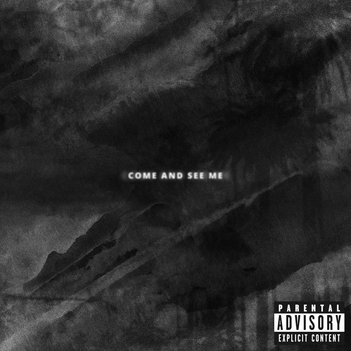 Come and See Me - Single by PARTYNEXTDOOR & Drake album cover artwork