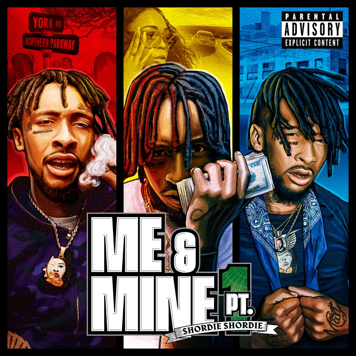 Me & Mine, Pt. 1 - Single by Shordie Shordie album cover
