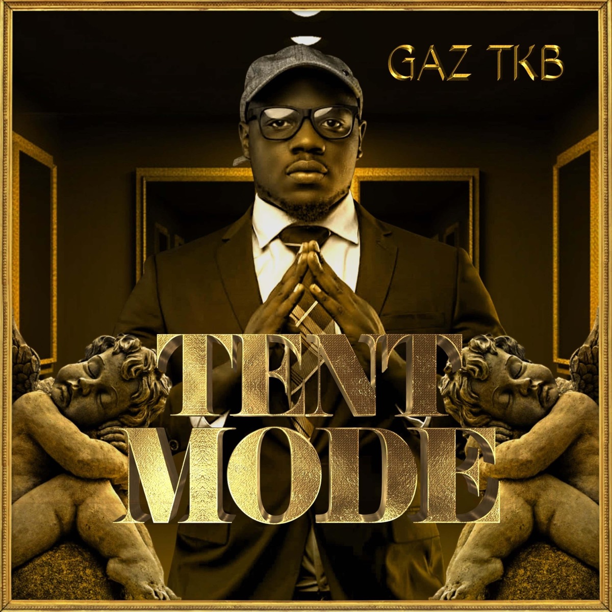 Tent Mode by Gaz TKB album cover