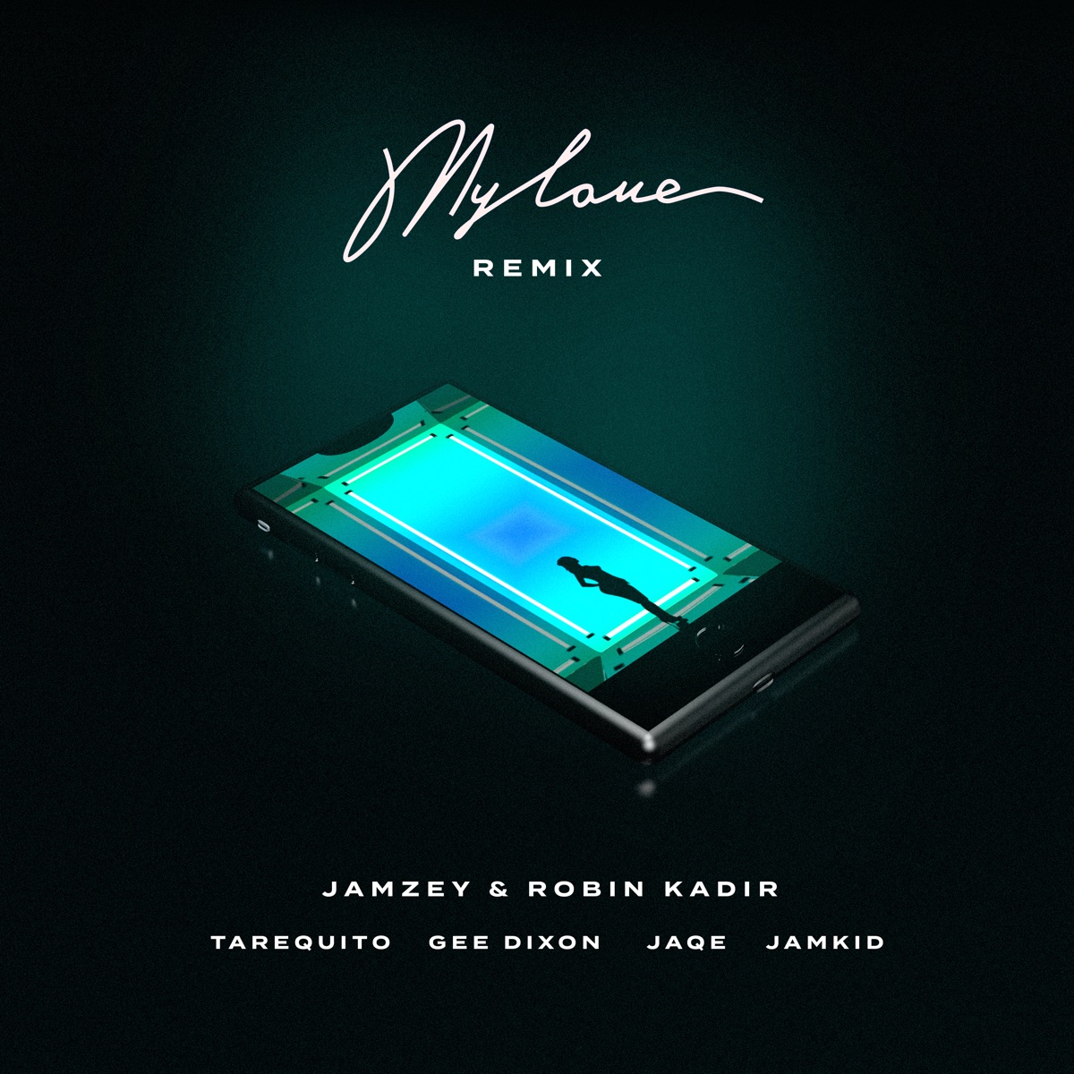 My Love (feat. Tarequito, Gee Dixon, Jaqe & Jamkid) [Remix] - Single by Jamzey & Robin Kadir album cover