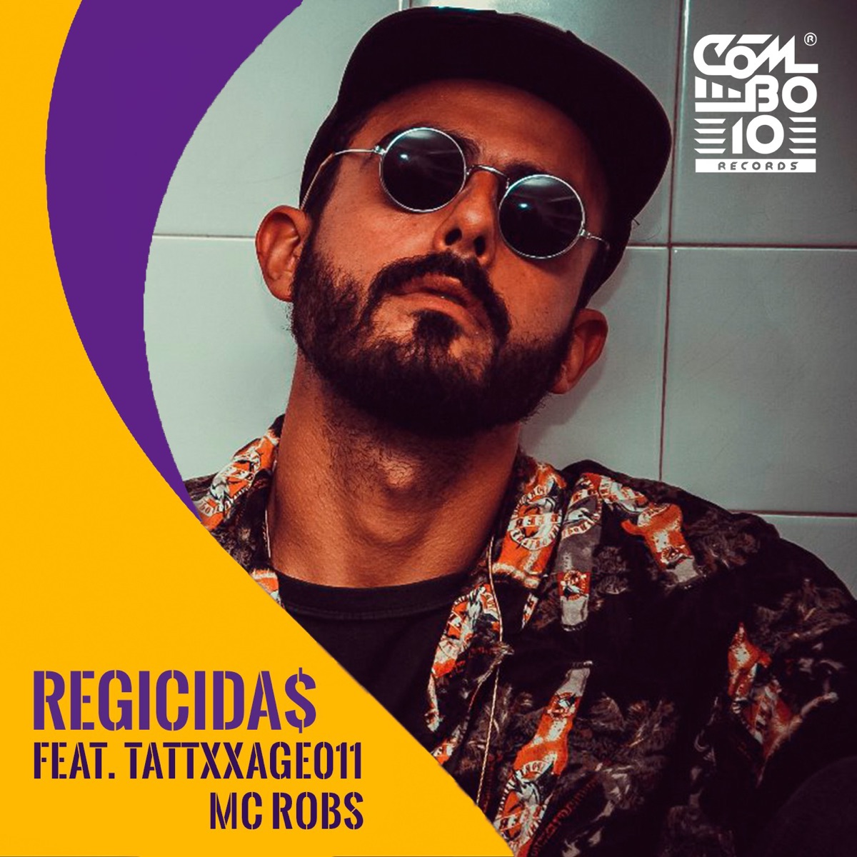 Regicidas (feat. Tattxxage011 & Mc Robs) - Single by Diegues MC album cover