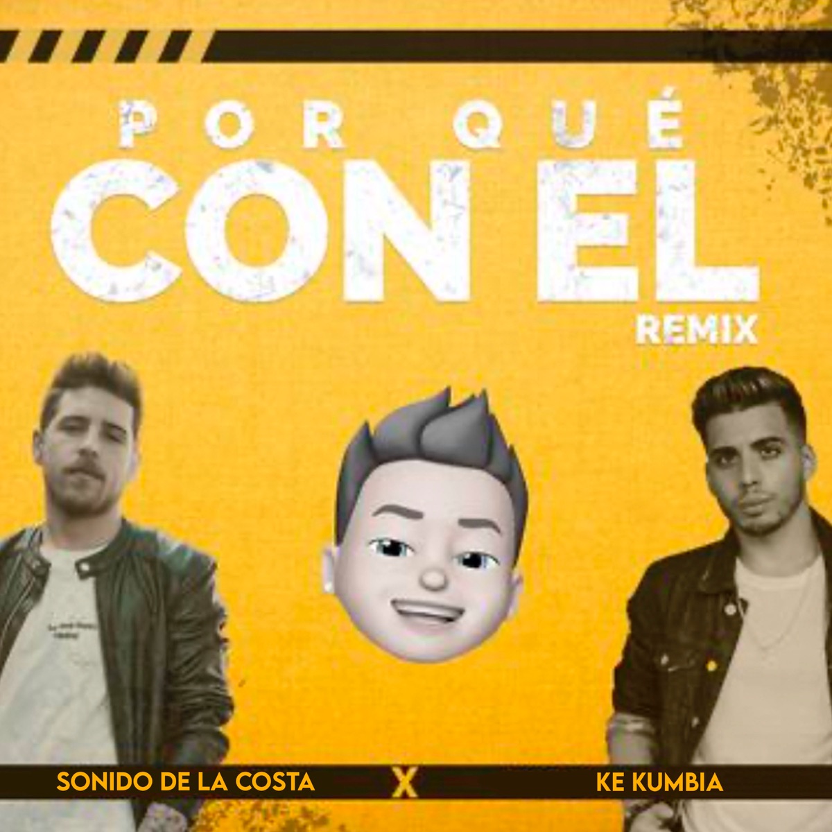 Porque Con el (Remix) - Single by Ke Kumbia & Sonido De La Costa album cover