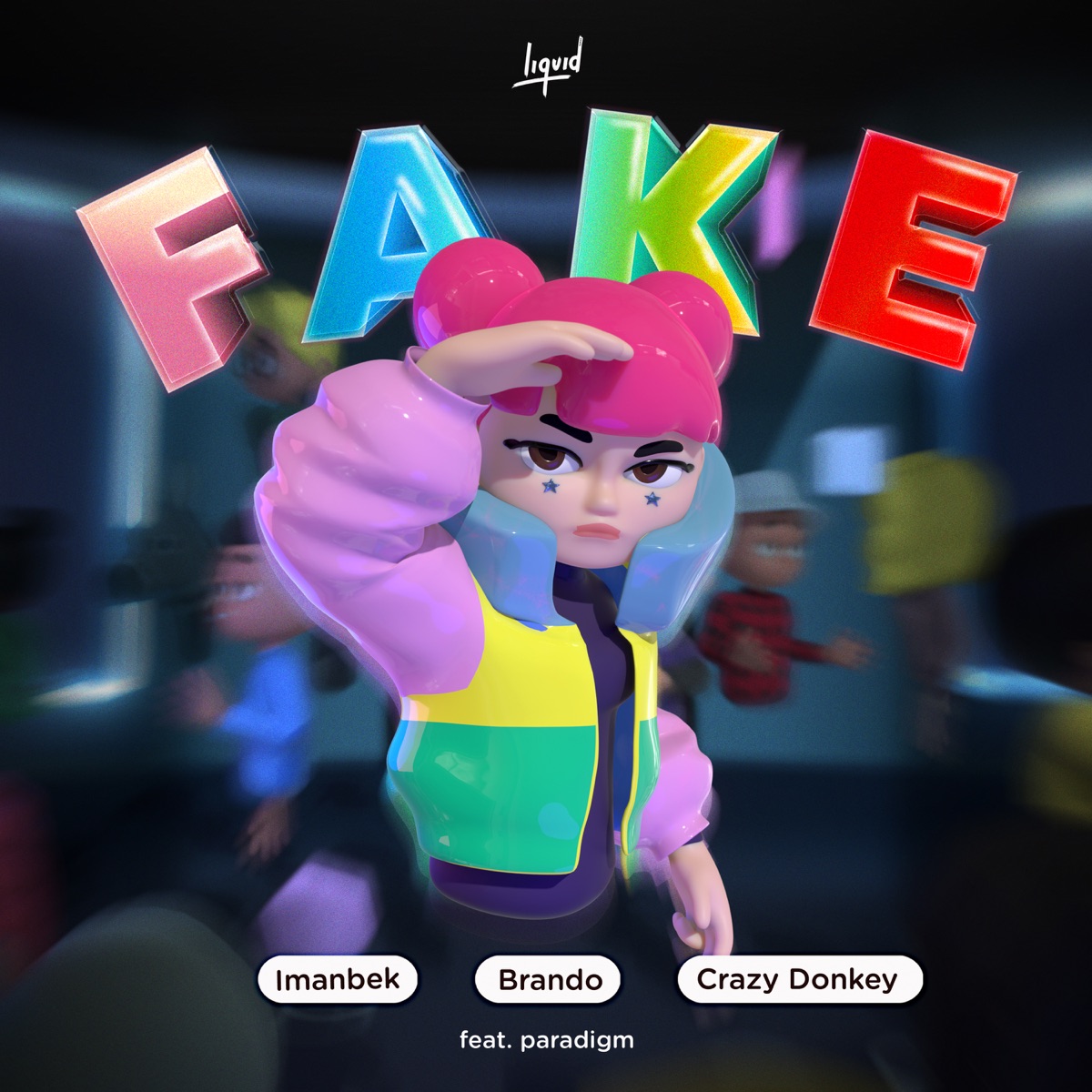 Fake (feat. Paradigm) - Single by Imanbek, Crazy Donkey & brando album cover