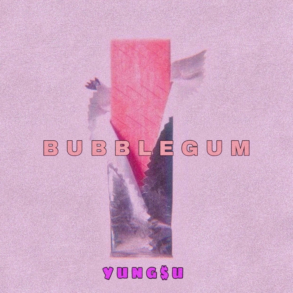 Bubblegum - Single by Yung$u album cover
