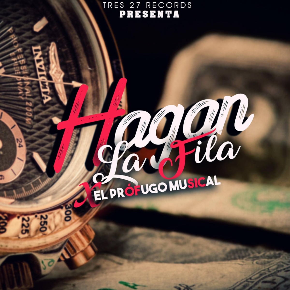 Hagan la Fila - Single by el Prófugo Musical album cover