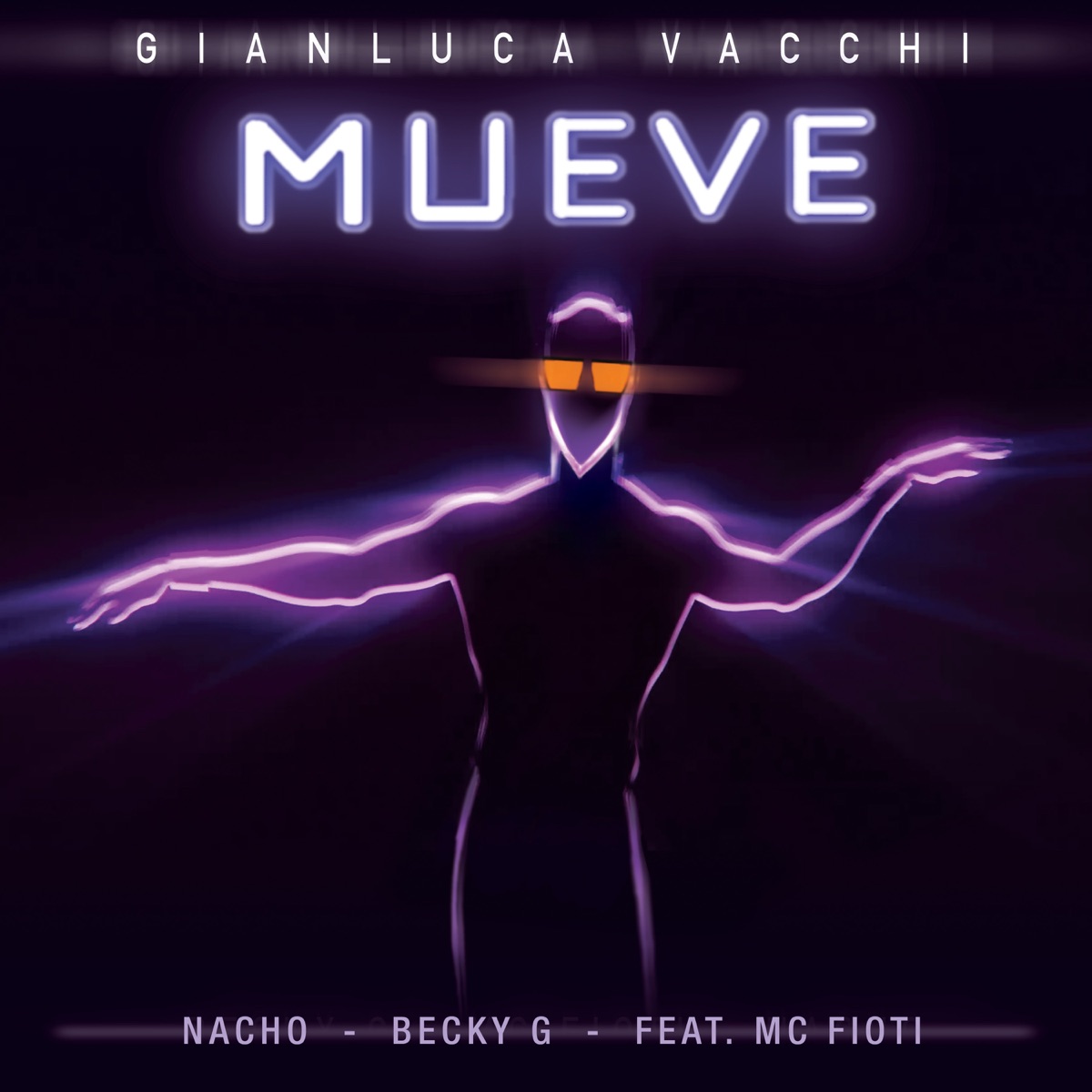 Mueve (feat. MC Fioti) - Single by Gianluca Vacchi, Nacho & Becky G album cover