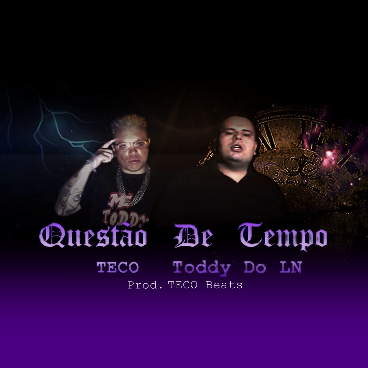 Questão De Tempo - Single by Teco & Toddy Do LN album cover