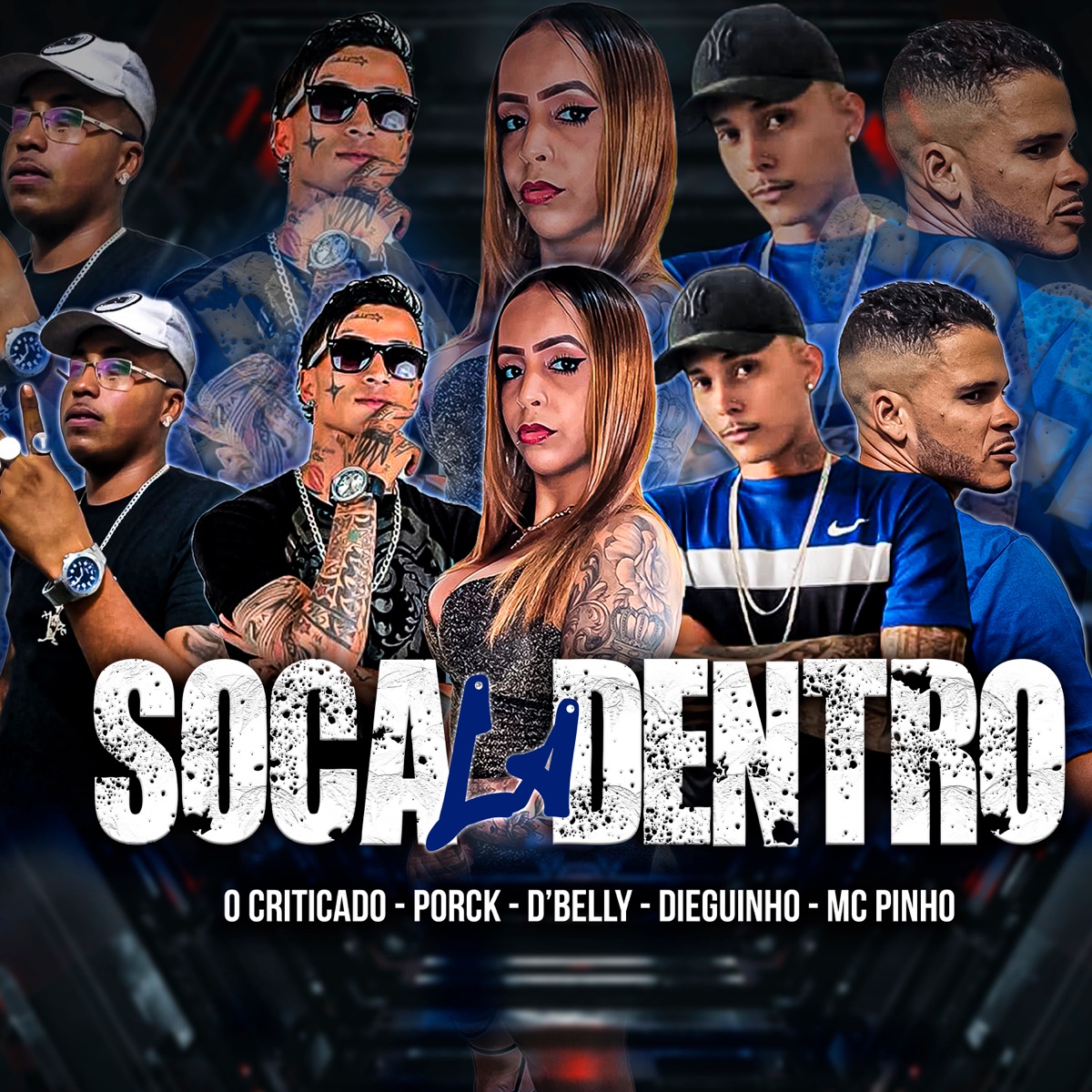 Soca La Dentro - Single by o criticado, Mc Porck, MC PINHO & dieguinho album cover