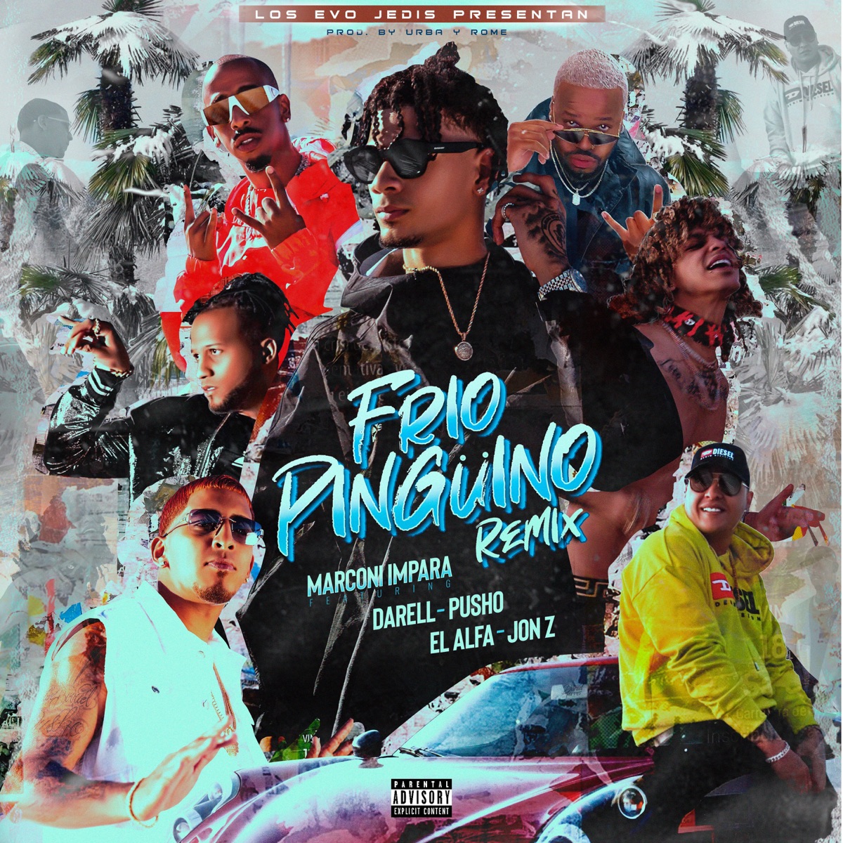 Frío Pingüino (Remix) [feat. Pusho & Jon Z] - Single by Marconi Impara, Darell & El Alfa album cover