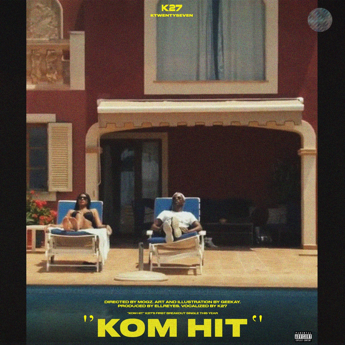 Kom Hit - Single by K27 album cover