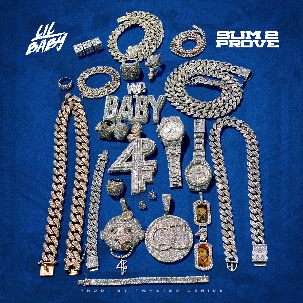 Sum 2 Prove - Single by Lil Baby album cover artwork