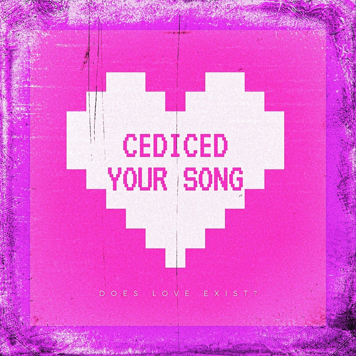 Your Song - Single by Cediced album cover