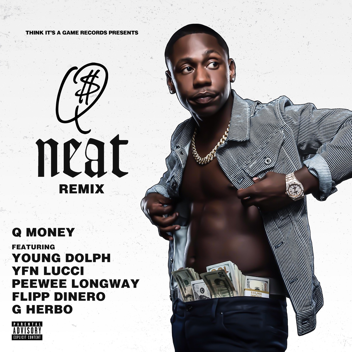 Neat (Remix) [feat. Young Dolph, YFN Lucci, Peewee Longway, Flipp Dinero & G Herbo] - Single by Q Money album cover