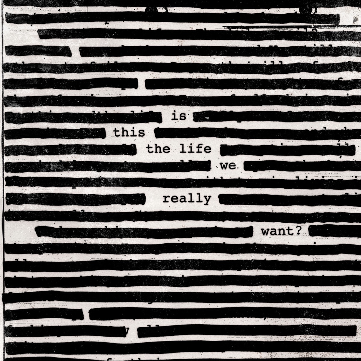 Is This the Life We Really Want? by Roger Waters album cover