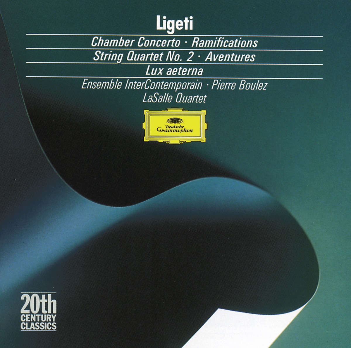 Ligeti: Chamber Concerto, Ramifications, String Quartet No. 2 & Aventures by LaSalle Quartet, Ensemble Intercontemporain & Pierre Boulez album cover