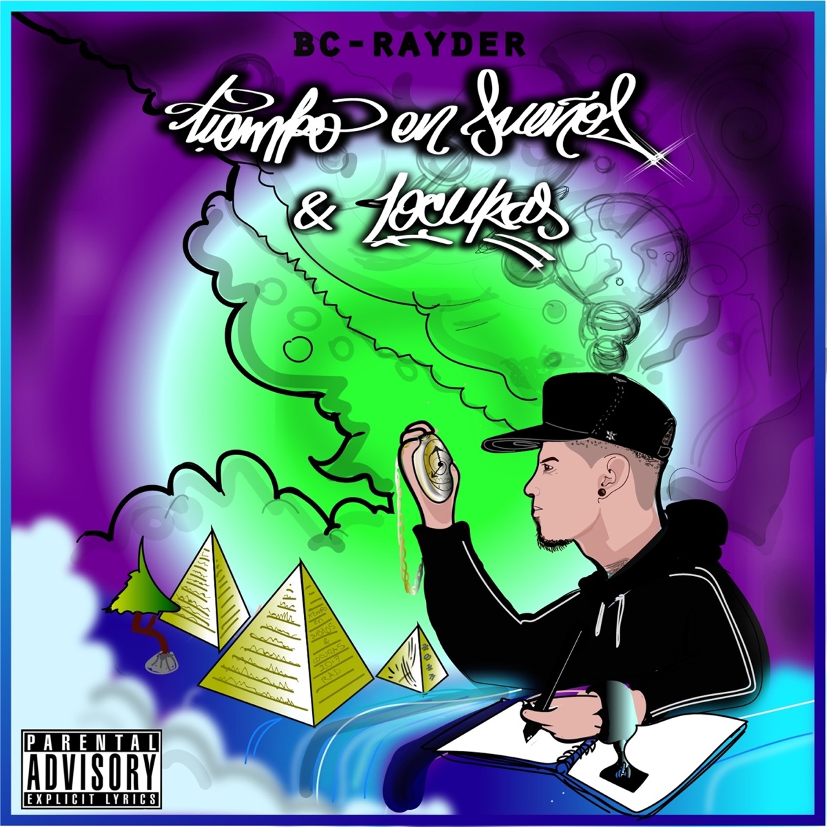 Tiempo en Sueños & Locuras - Single by Bc Rayder album cover
