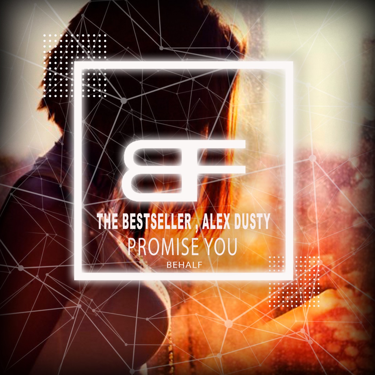 Promise You - Single by The Bestseller & Alex Dusty album cover