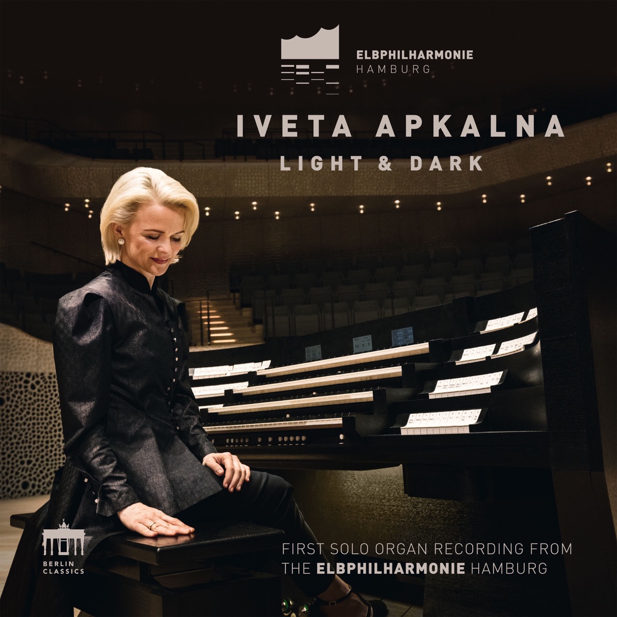 Light & Dark (First Solo Organ Recording from the Elbphilharmonie Hamburg) by Iveta Apkalna album cover