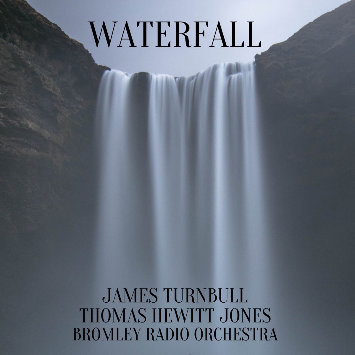 Waterfall - Single by James Turnbull, Thomas Hewitt Jones & Bromley Radio Orchestra album cover