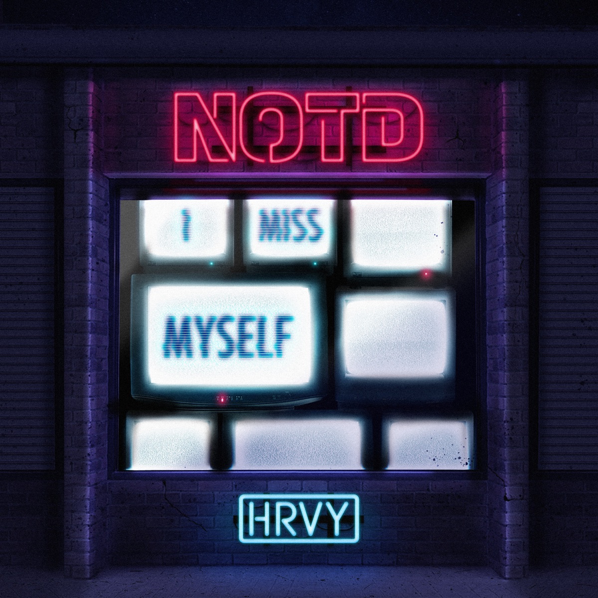 I Miss Myself - Single by NOTD & HRVY album cover